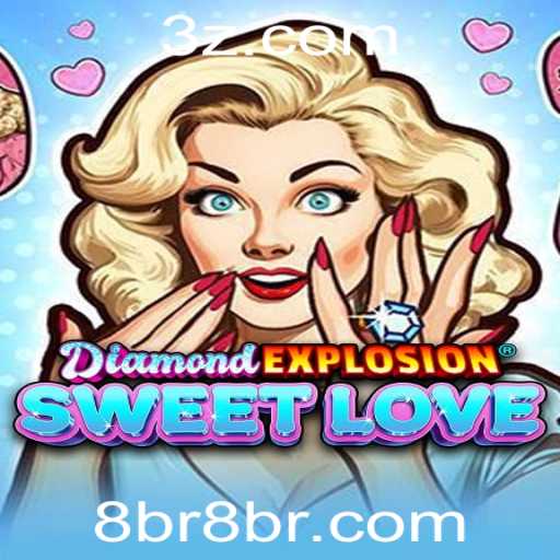 Explorando o Mundo de DiamondExplosionSweetLove: Um Toque de Doçura e Aventura