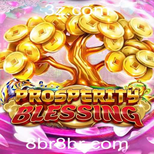 Descubra ProsperityBlessing: Um Mergulho na Inovadora Plataforma 8br
